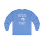 I'm So Good With My Rod Long Sleeve Tee The Devil's Pickle