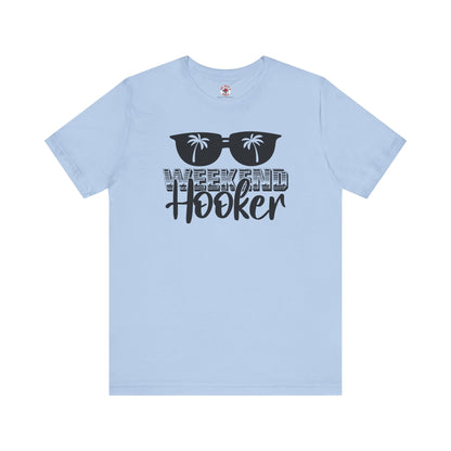 Weekend Hooker T-Shirt The Devil's Pickle