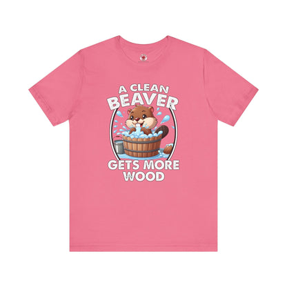 A Clean Beaver Gets More Wood T-Shirt The Devil's Pickle