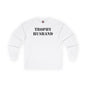 Trophy Husband Long Sleeve Tee The Devil's Pickle