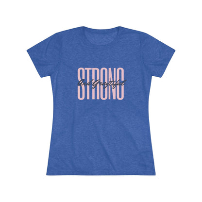 Strong and Graytiful Women's Triblend Tee Grayceful LLC