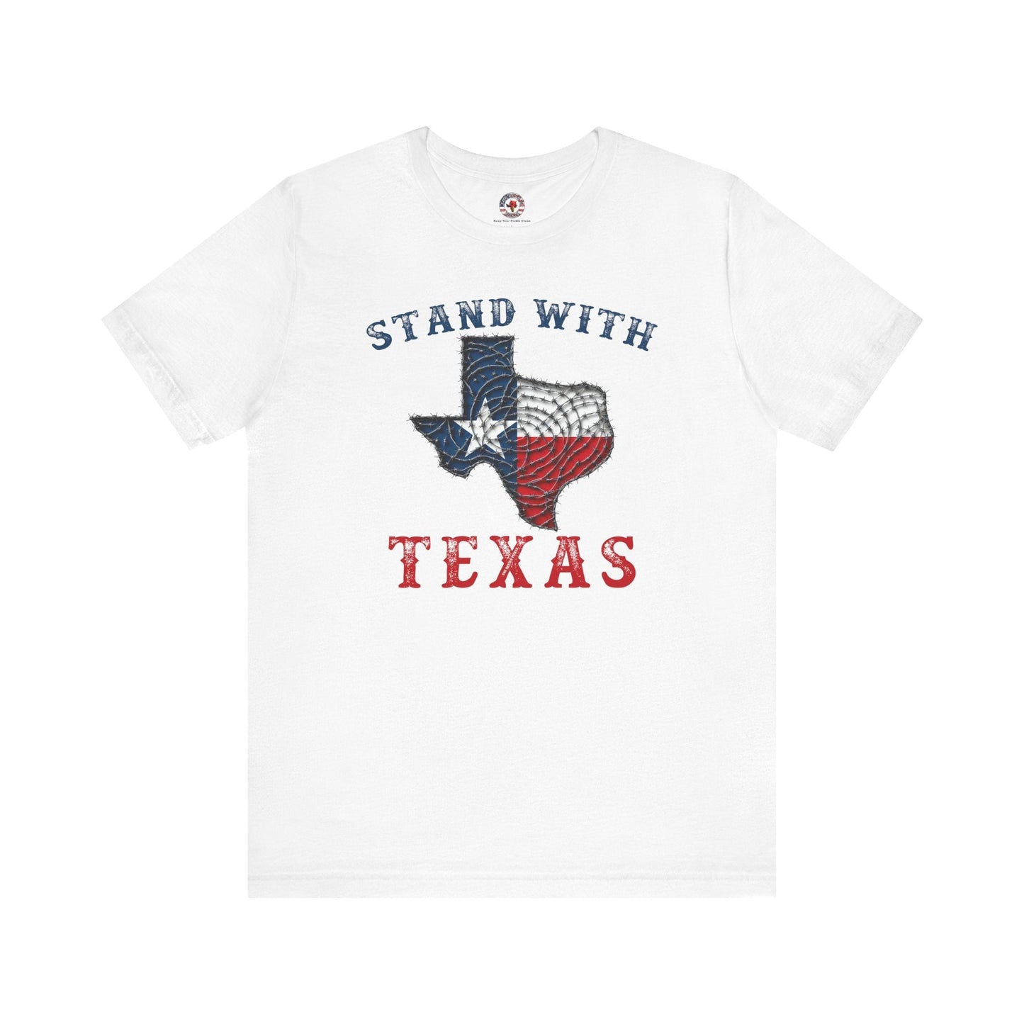Stand With Texas T-Shirt The Devil's Pickle