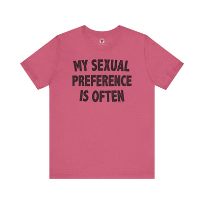 My Sexual Preference Is Often T-Shirt The Devil's Pickle