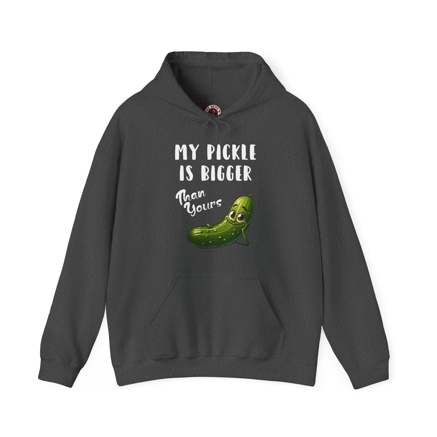 My Pickle Is Bigger Than Yours Hooded Sweatshirt The Devil's Pickle
