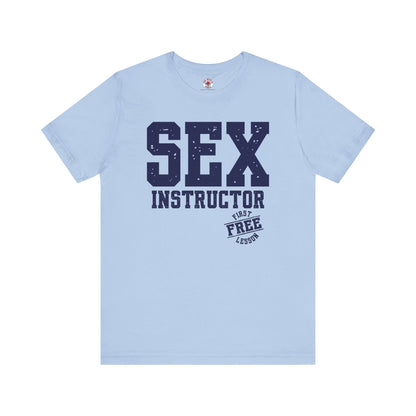 Sex Instructor T-Shirt The Devil's Pickle