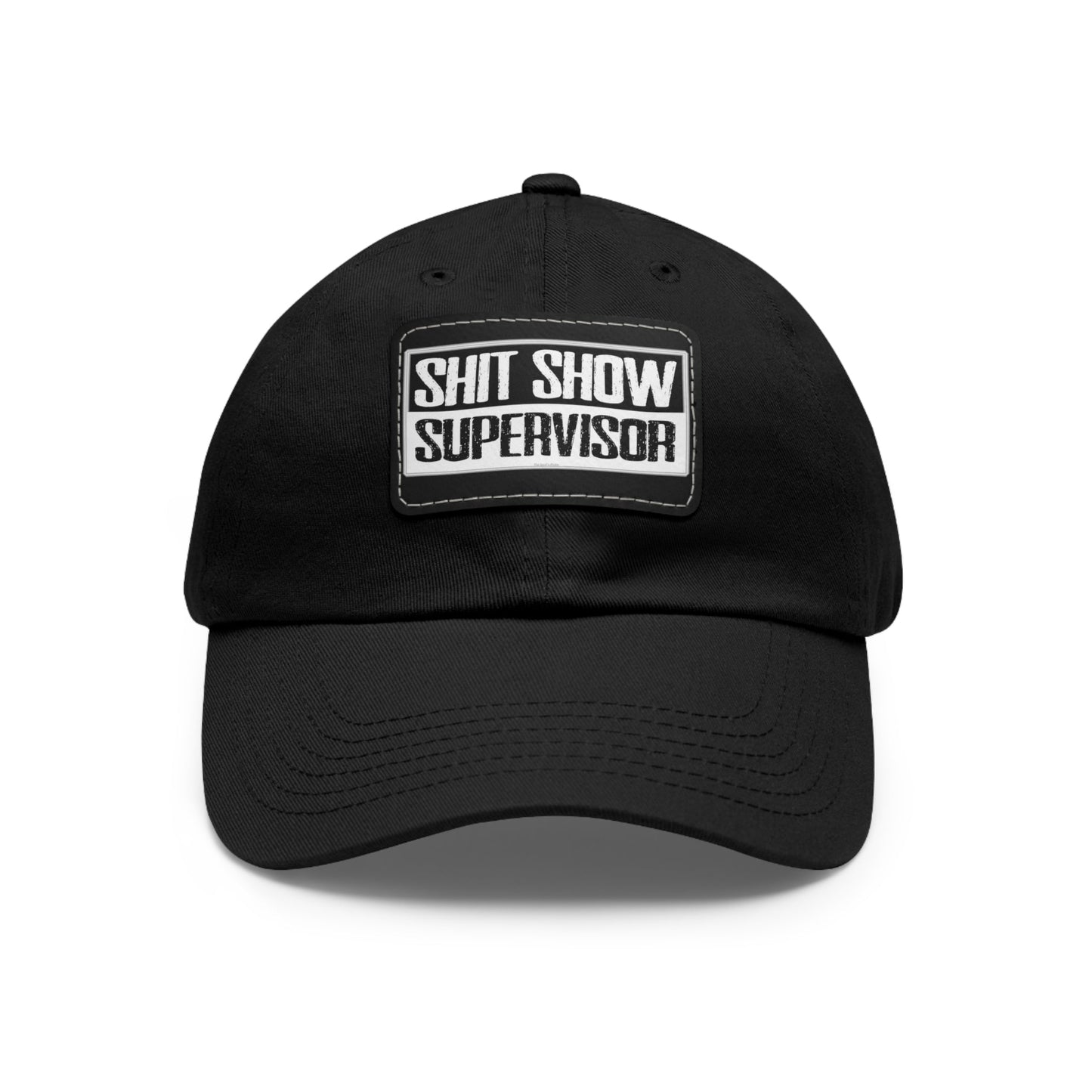 Shit Show Supervisor Hat with Leather Patch The Devil's Pickle