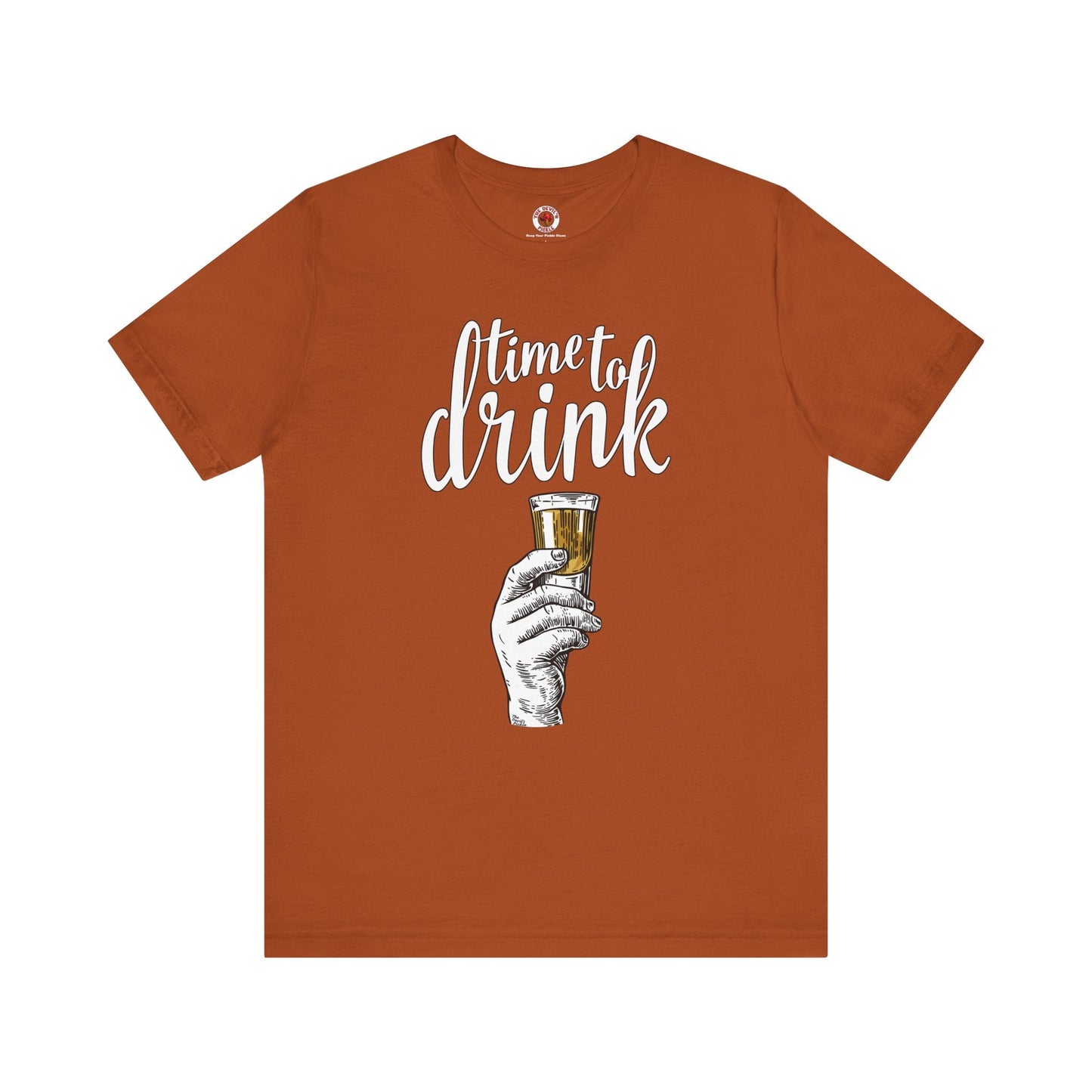 Time To Drink T-Shirt The Devil's Pickle