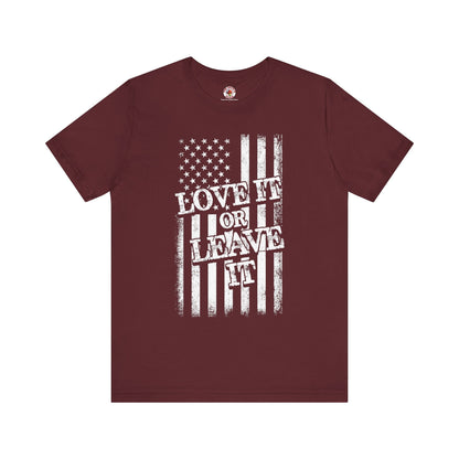 Love It Or Leave It T-Shirt The Devil's Pickle