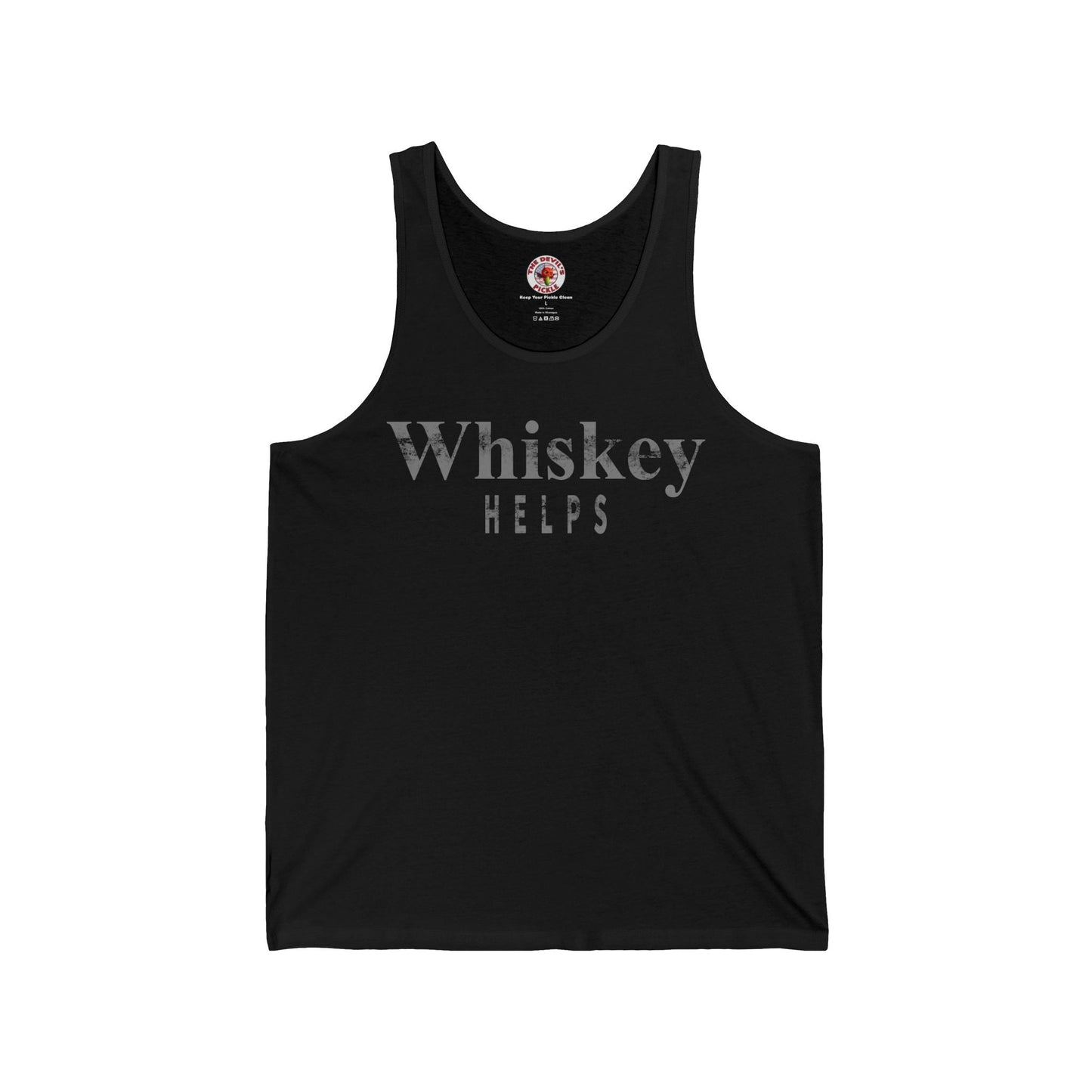 Whiskey Helps Tank Top The Devil's Pickle