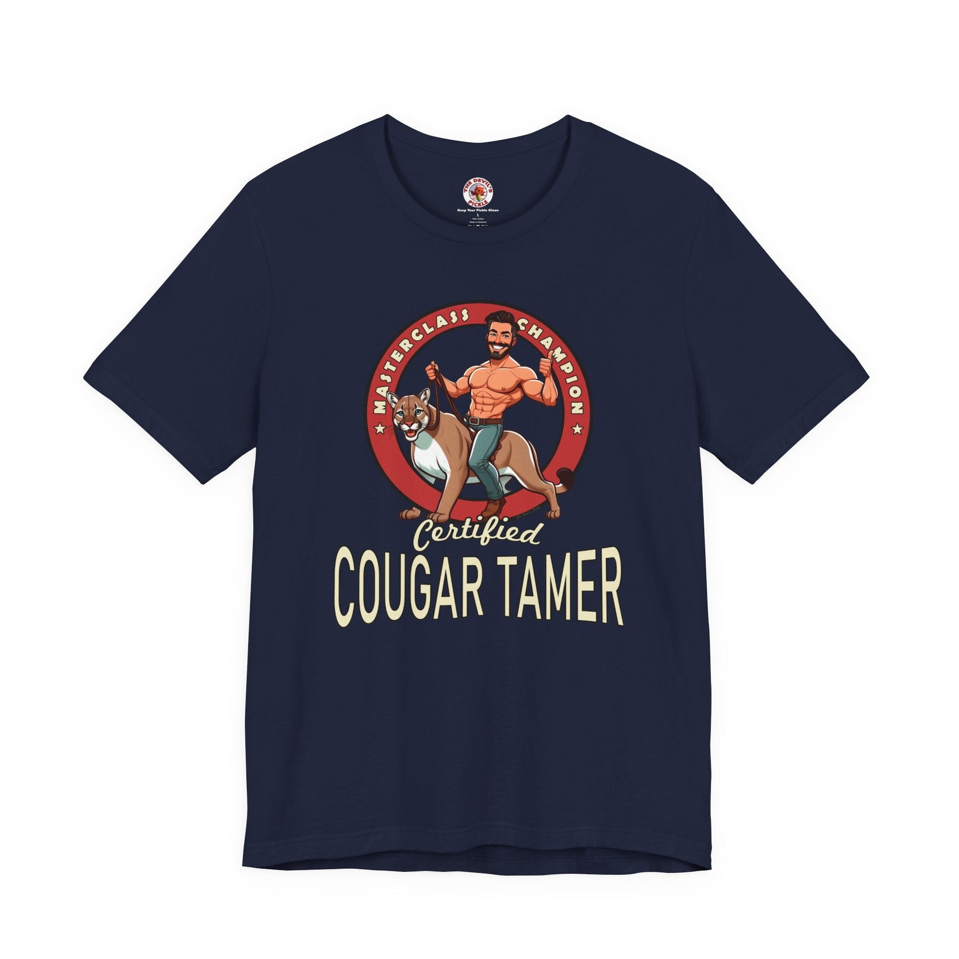 Certified Cougar Tamer T-Shirt The Devil's Pickle