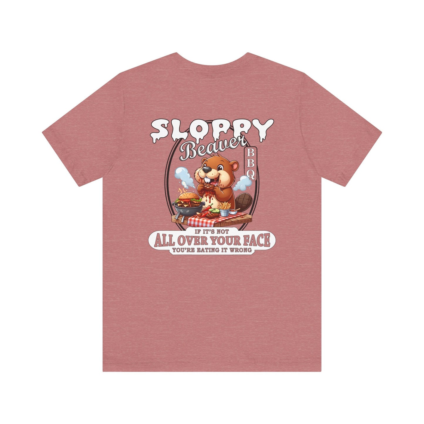 Sloppy Beaver BBQ Back T-Shirt The Devil's Pickle