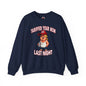 Tariffed Your Mom Last Night Crewneck Sweatshirt The Devil's Pickle