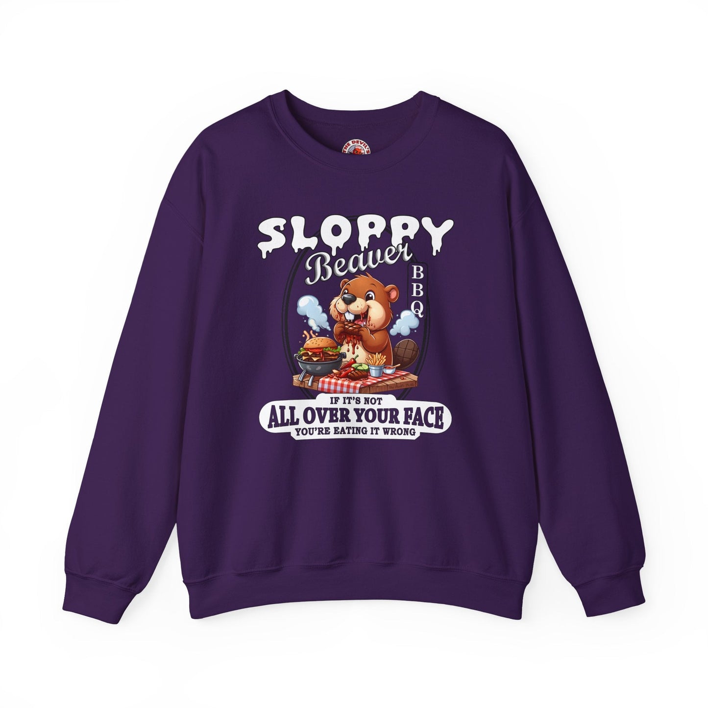 Sloppy Beaver BBQ Crewneck Sweatshirt The Devil's Pickle