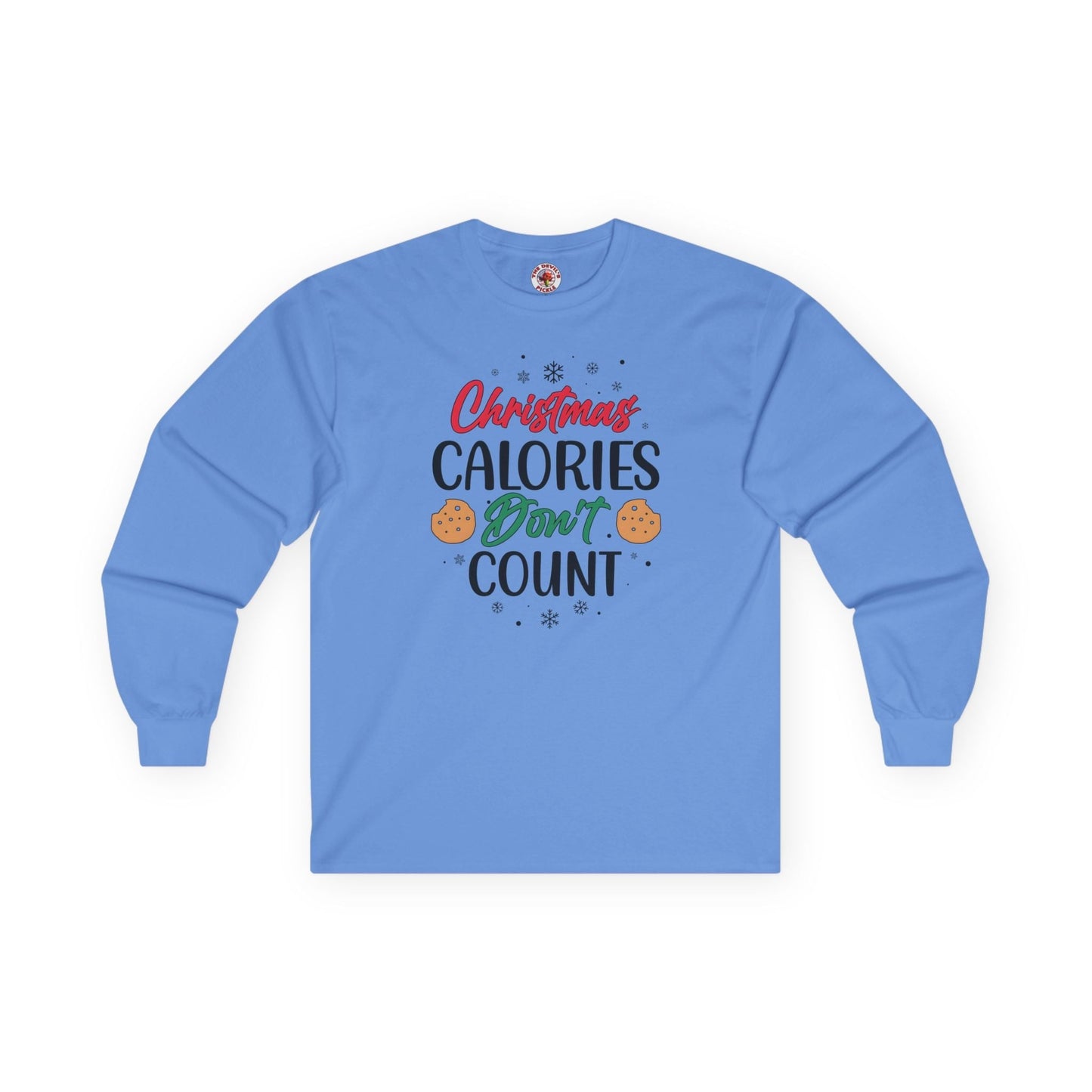 Christmas Calories Don't Count Long Sleeve Tee The Devil's Pickle