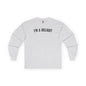 I'm A Delight Long Sleeve Tee The Devil's Pickle