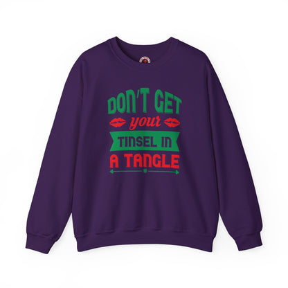 Don't Get Your Tinsel In A Tangle Crewneck Sweatshirt