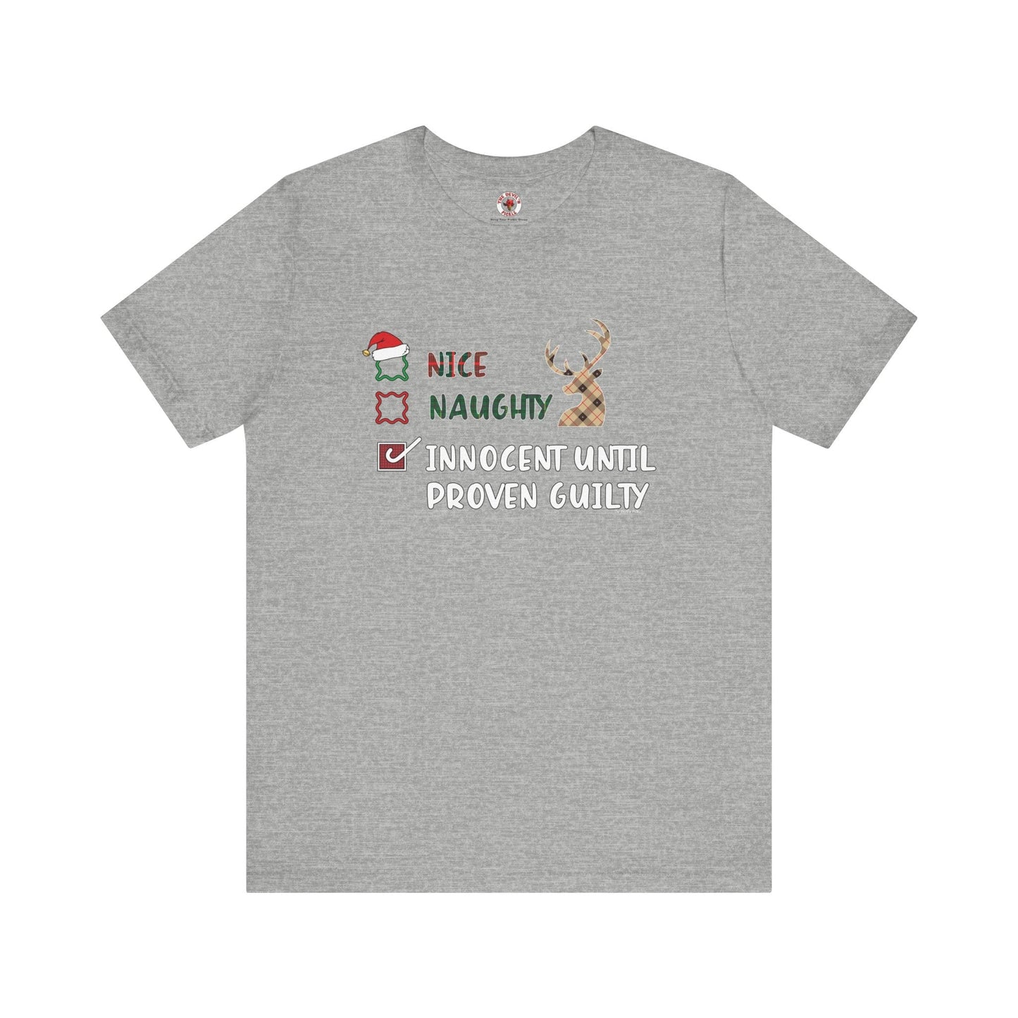 Innocent Until Proven Guilty T-Shirt The Devil's Pickle