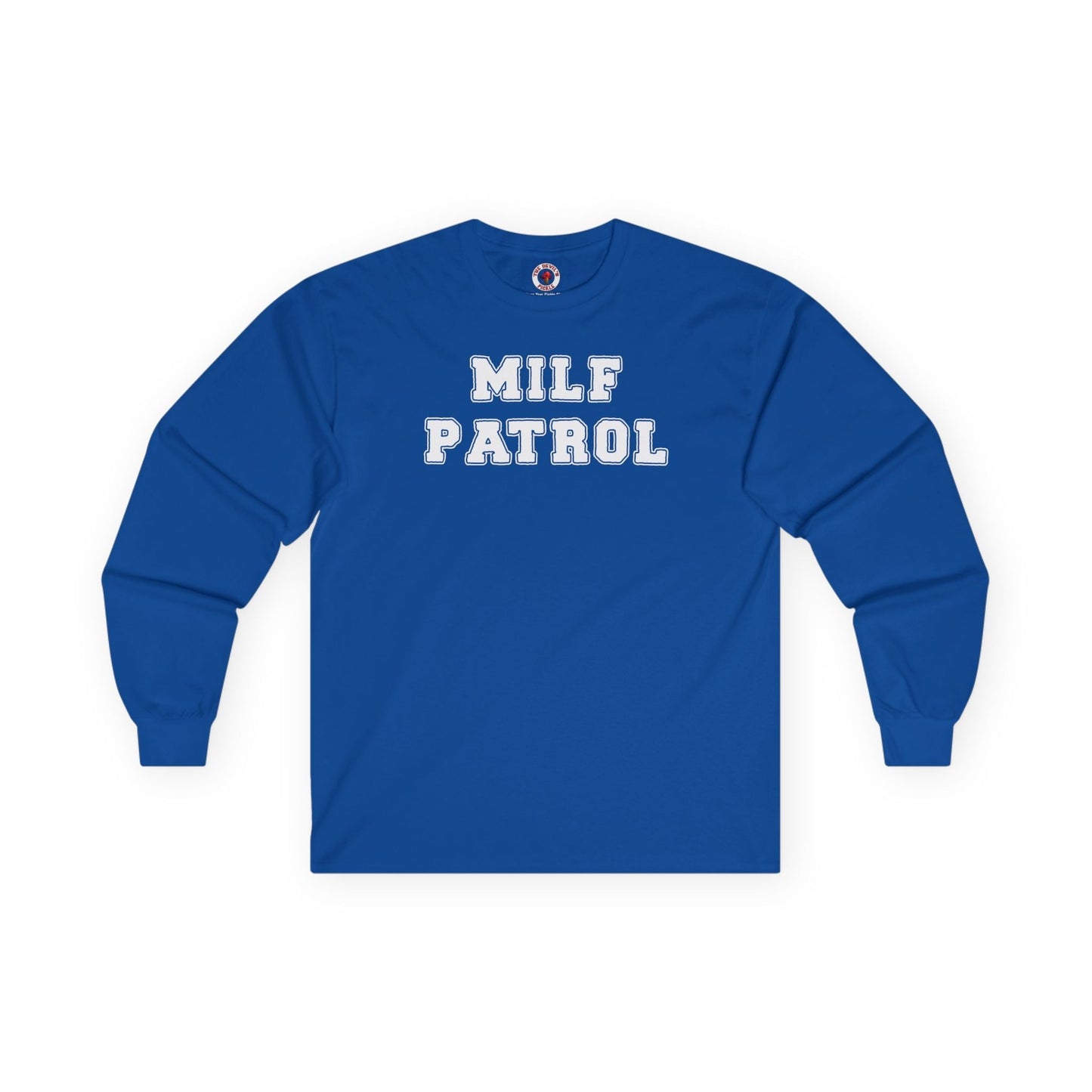 MILF Patrol Long Sleeve Tee The Devil's Pickle