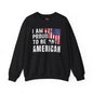 I Am Proud To Be An American Crewneck Sweatshirt The Devil's Pickle