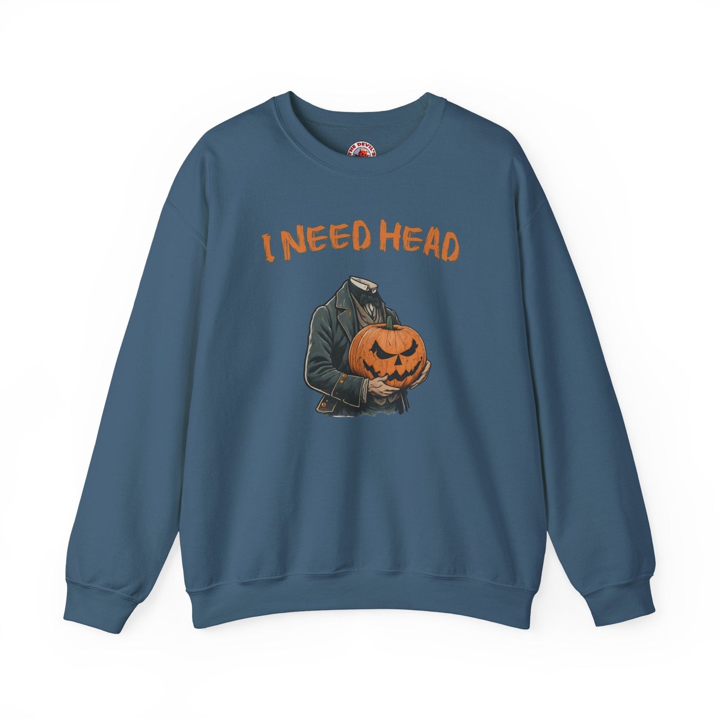 I Need Head Crewneck Sweatshirt The Devil's Pickle