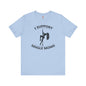 I Support Single Moms T-Shirt The Devil's Pickle
