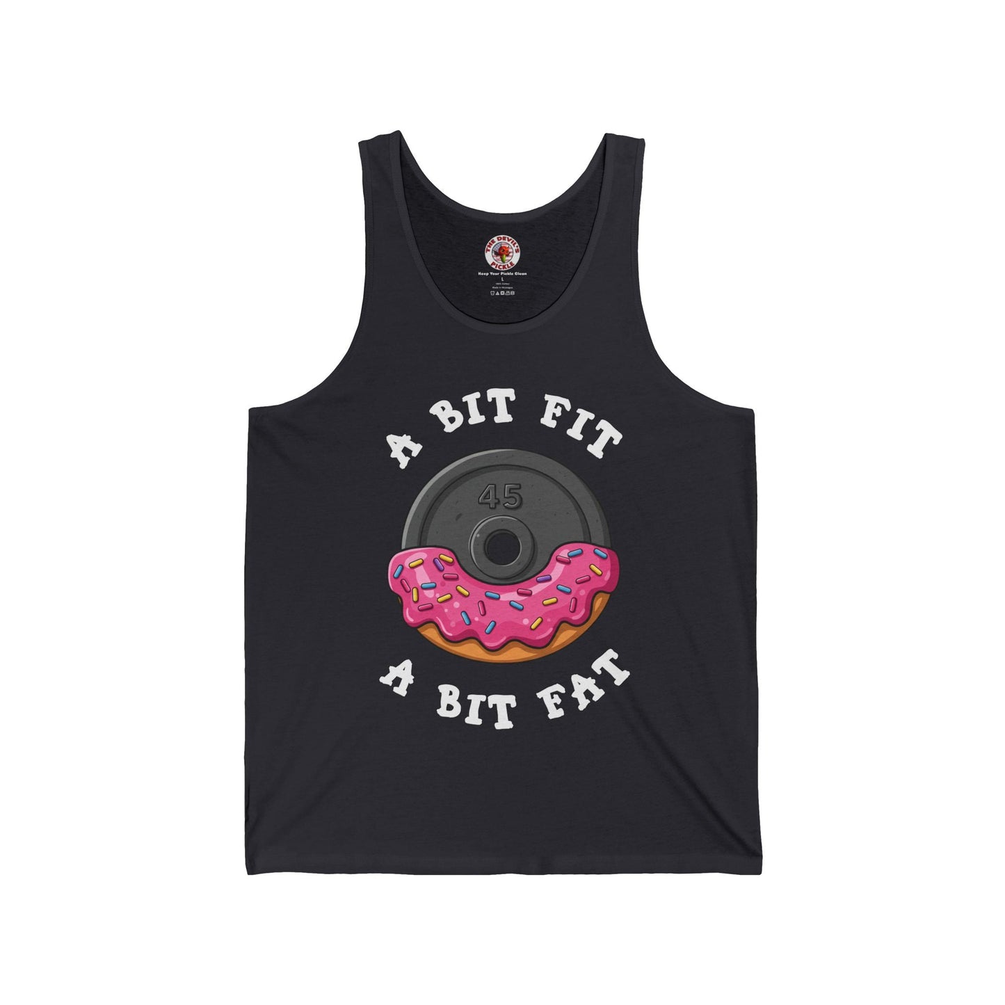 A Bit Fit, A Bit Fat Tank Top The Devil's Pickle