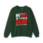 Looking At My Wife I Think Damn Crewneck Sweatshirt The Devil's Pickle