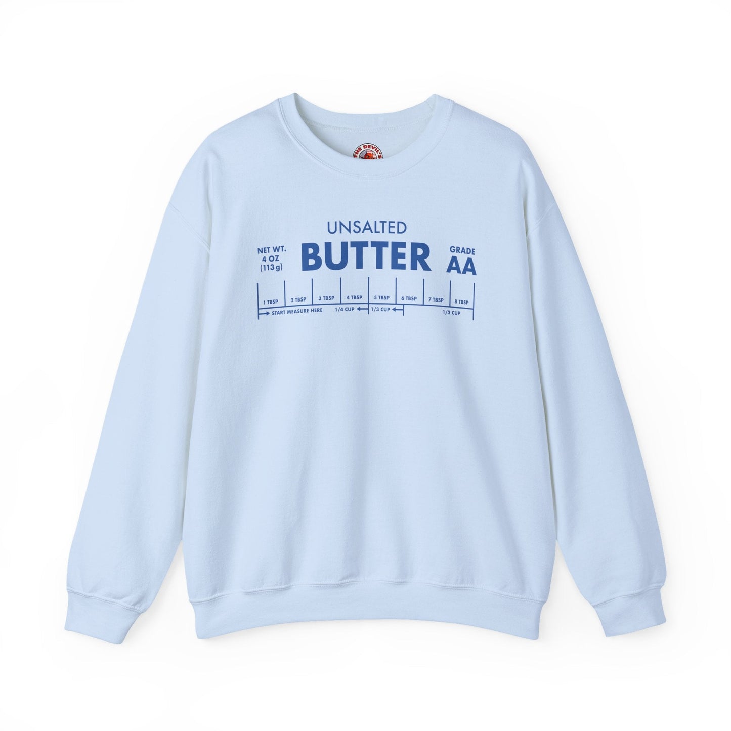 Unsalted Butter Crewneck Sweatshirt The Devil's Pickle