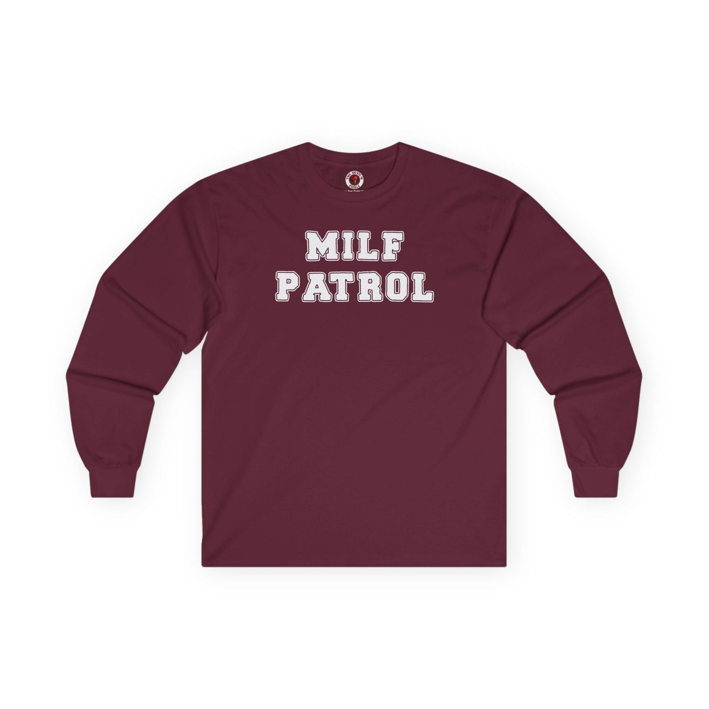 MILF Patrol Long Sleeve Tee The Devil's Pickle