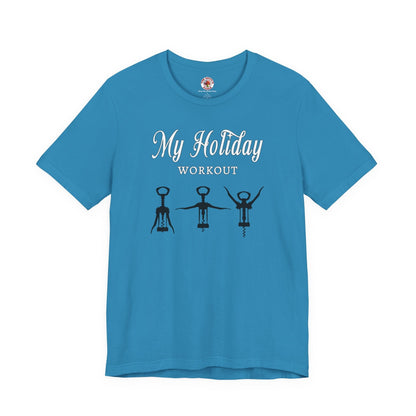 My Holiday Workout T-Shirt The Devil's Pickle