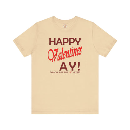 Happy Valentine's Ay T-Shirt