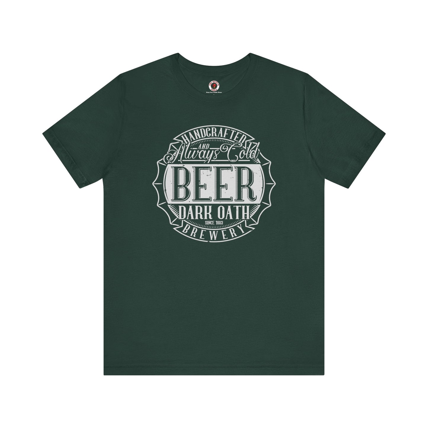 Handcrafted and Always Cold Beer T-Shirt The Devil's Pickle