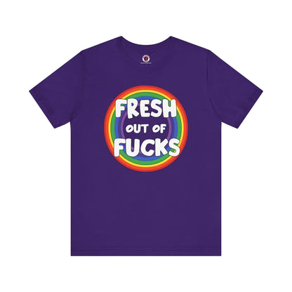 Fresh Out Of Fucks T-Shirt The Devil's Pickle
