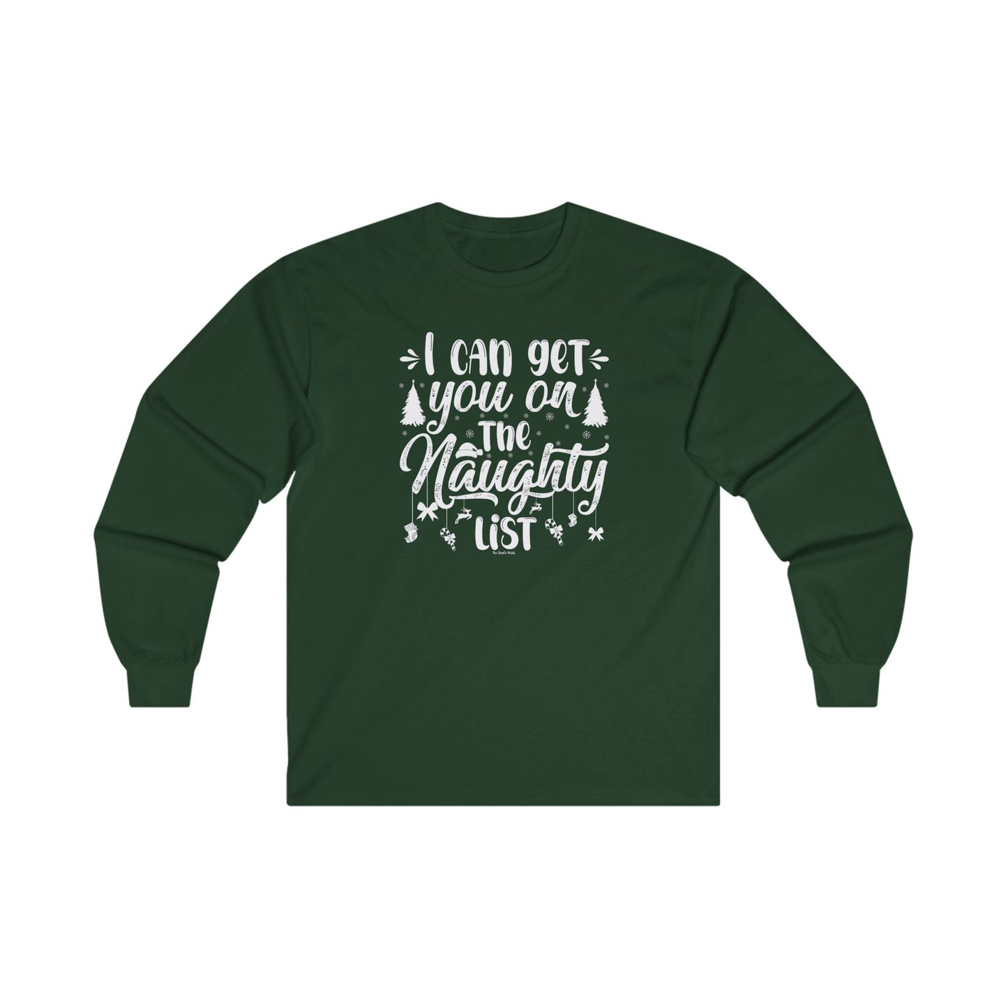 I Can Get You On The Naughty List Long Sleeve Tee The Devil's Pickle