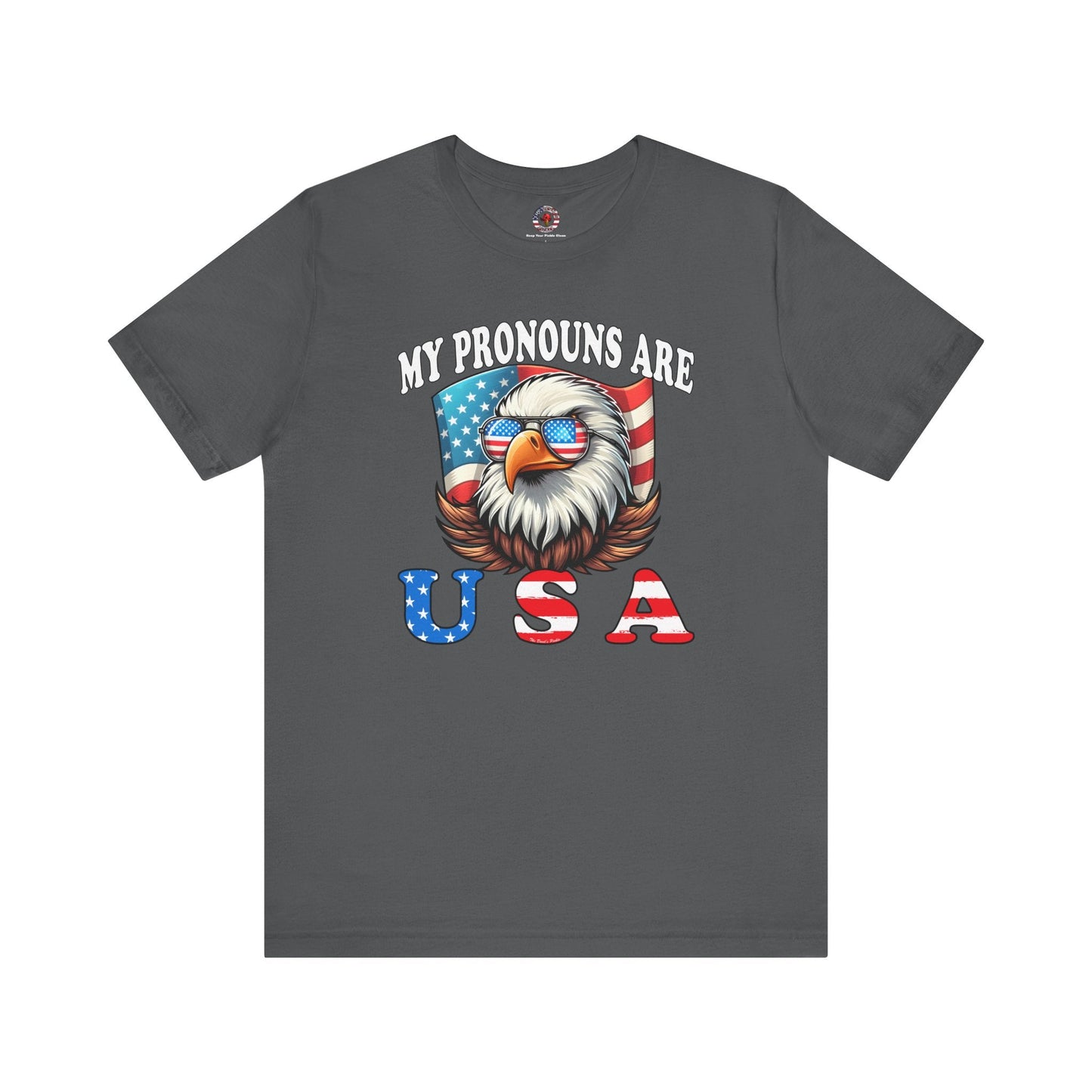My Pronouns Are U.S.A T-Shirt The Devil's Pickle