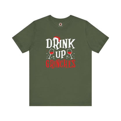 Drink Up Grinches T-Shirt The Devil's Pickle