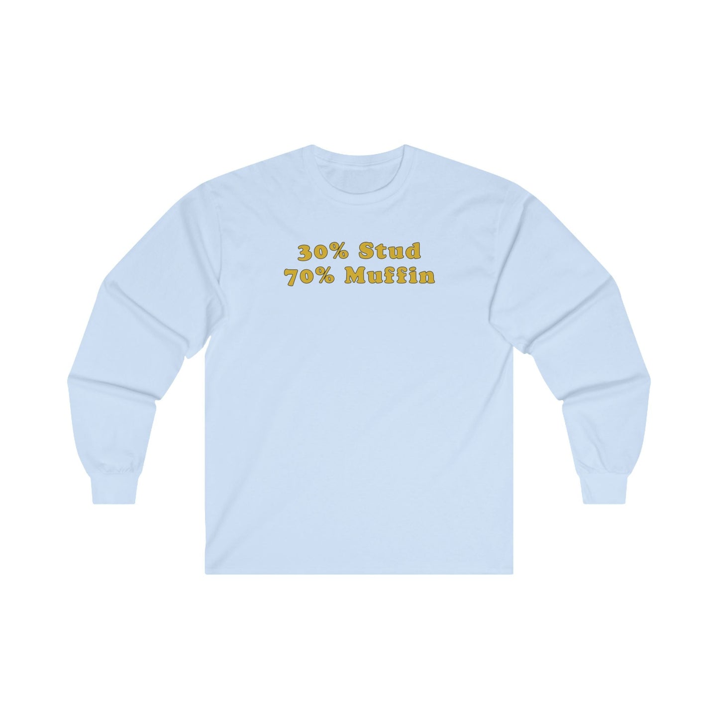 30% Stud 70% Muffin Long Sleeve Tee The Devil's Pickle
