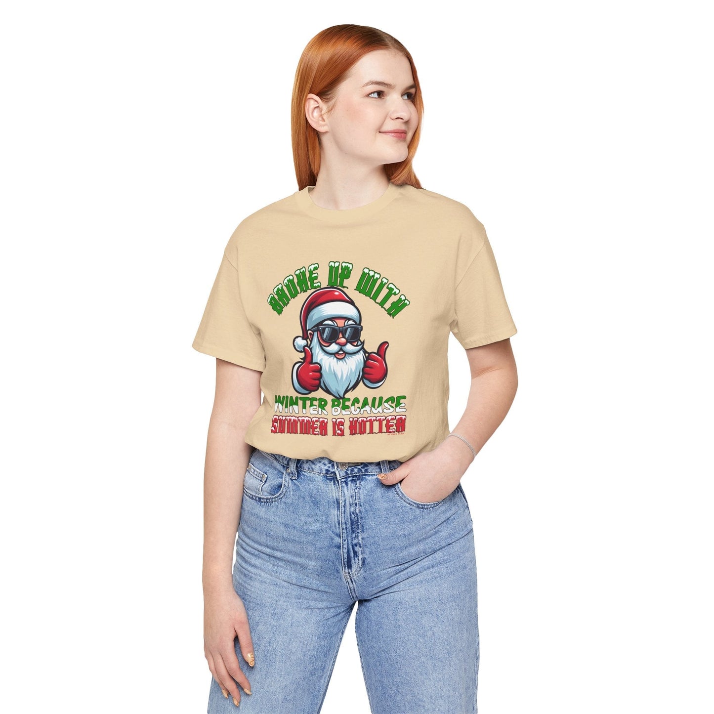 Broke Up With Winter Because Summer Is Hotter T-Shirt The Devil's Pickle