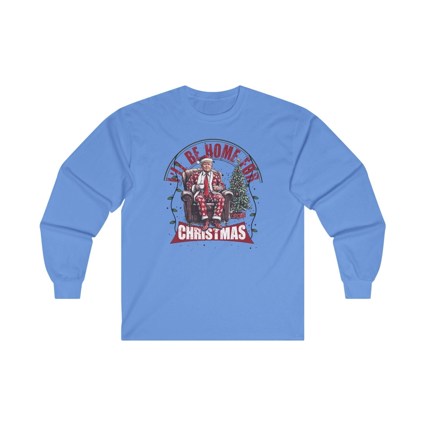 I'll Be Home For Christmas Long Sleeve Tee The Devil's Pickle