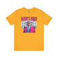 Daddy's Home T-Shirt The Devil's Pickle