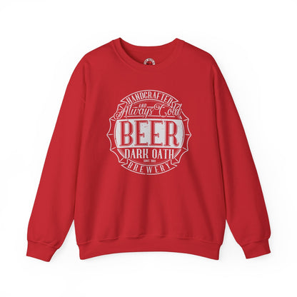Handcrafted and Always Cold Beer Crewneck Sweatshirt The Devil's Pickle