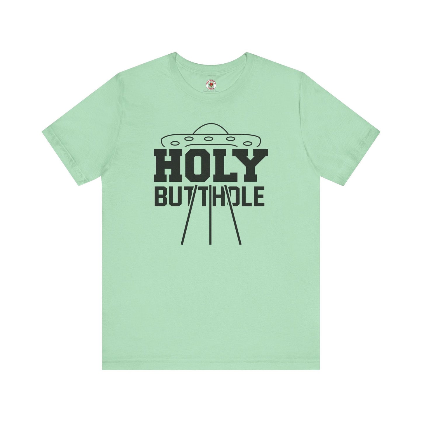 Holy Butthole T-Shirt The Devil's Pickle