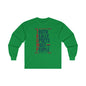 Truth Really Upsets Most People Long Sleeve Tee