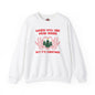 When You Are Dead Inside But It's Christmas Crewneck Sweatshirt The Devil's Pickle