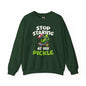 Stop Staring At My Pickle Crewneck Sweatshirt The Devil's Pickle