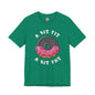 A Bit Fit, A Bit Fat T-Shirt The Devil's Pickle