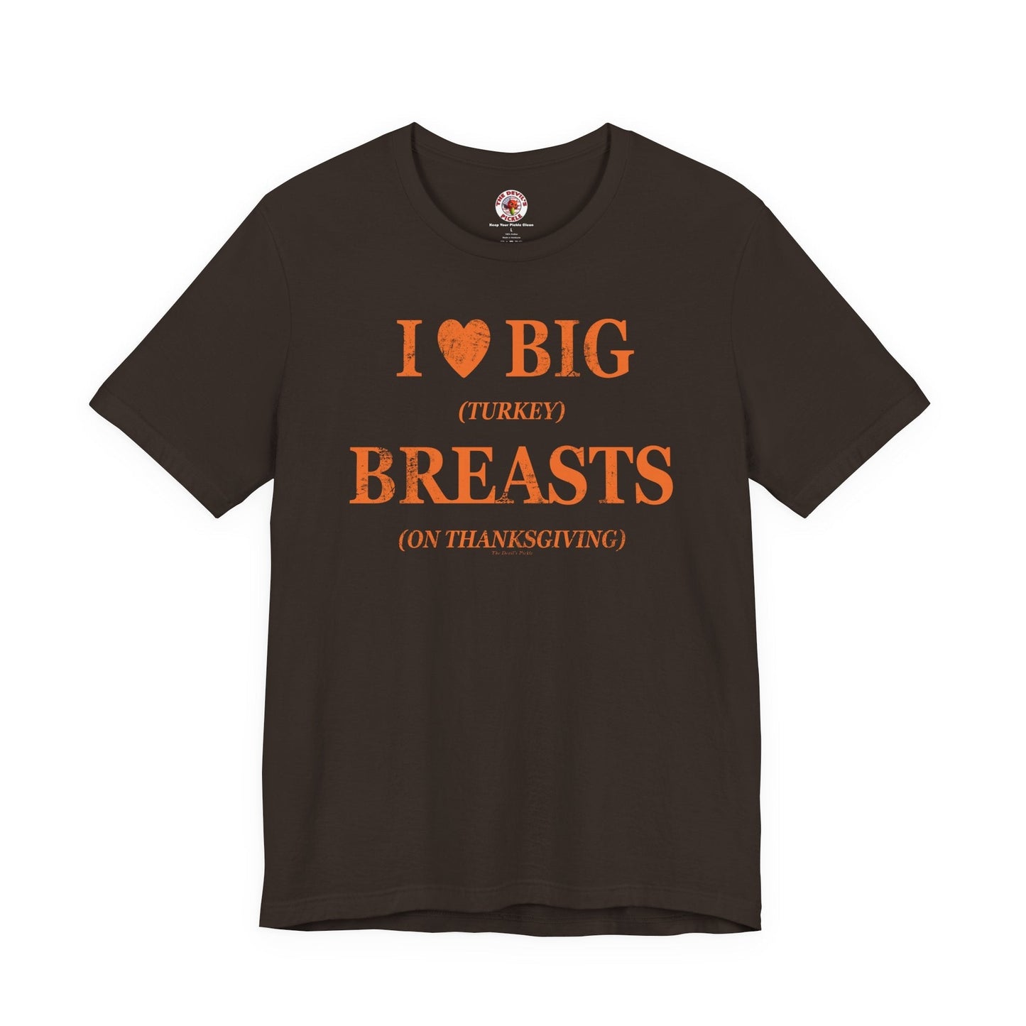 I Heart Big Breasts T-Shirt The Devil's Pickle