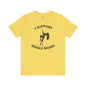 I Support Single Moms T-Shirt The Devil's Pickle