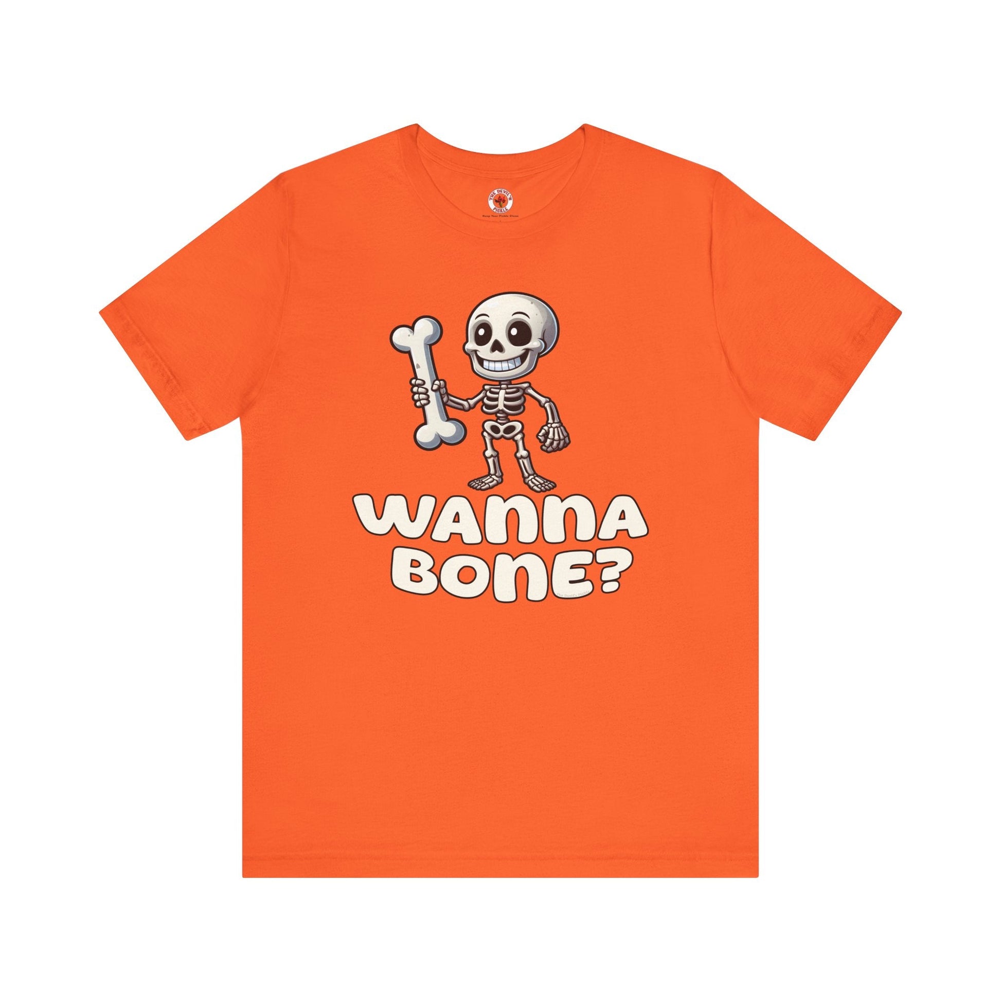 Wanna Bone T-Shirt The Devil's Pickle