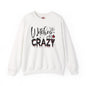 Witches Be Crazy Crewneck Sweatshirt The Devil's Pickle